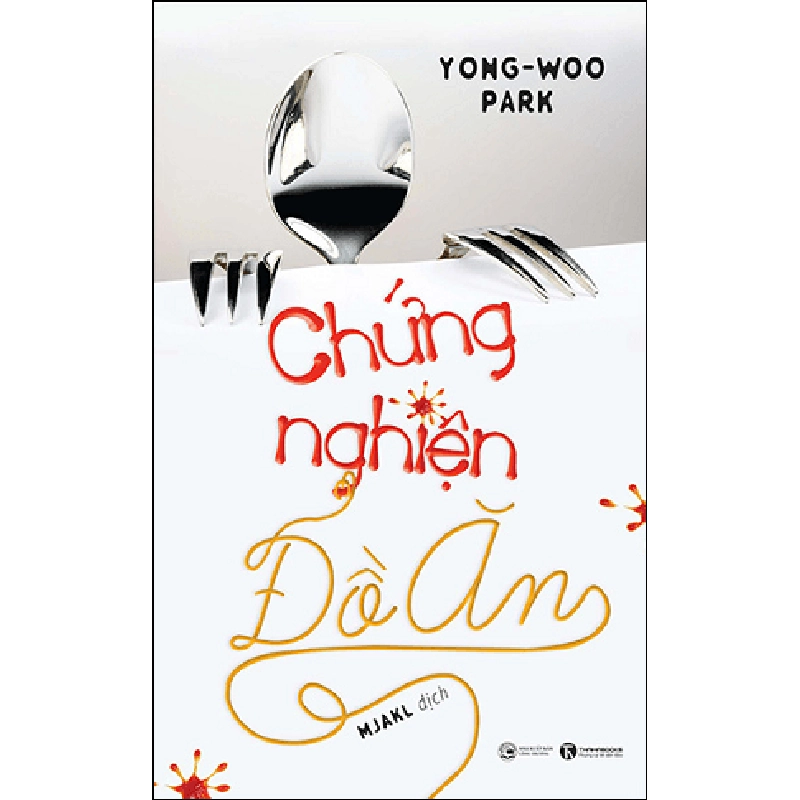 Chứng nghiện đồ ăn - Yong-Woo Park 2018 New 100% HCM.PO Oreka-Blogmeo 28682