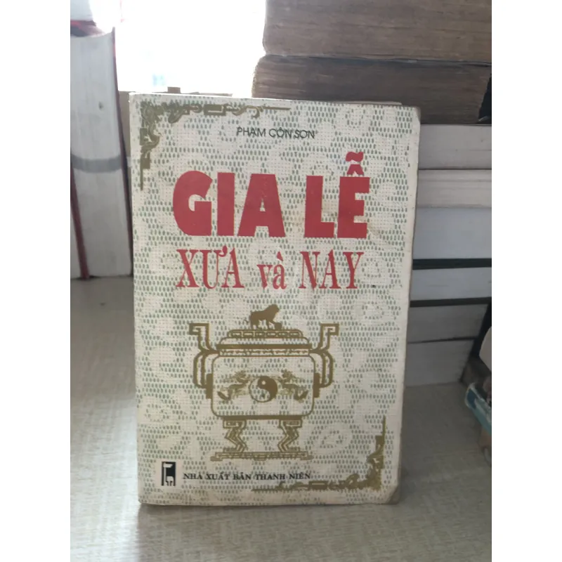 Gia Lễ Xưa và Nay 992383