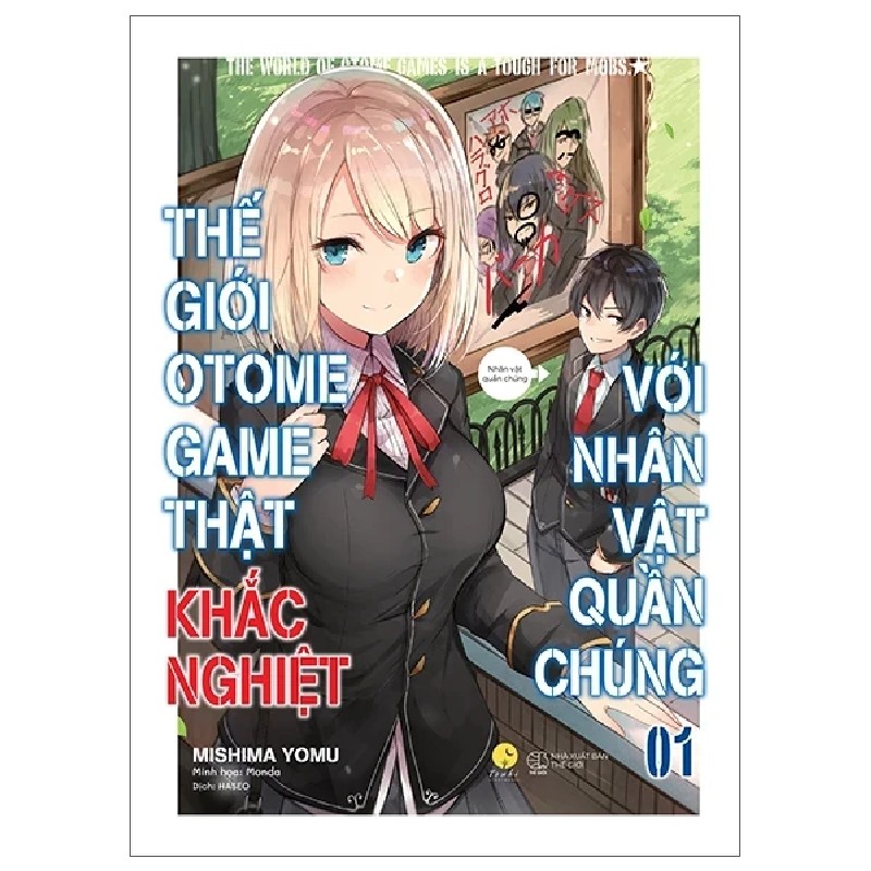 Thế Giới Otome Game Thật Khắc Nghiệt Với Nhân Vật Quần Chúng - Tập 1 - Mishima Yomu 188866