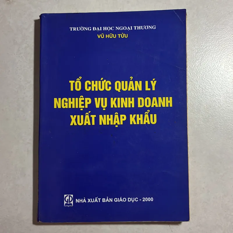 Tổ chức quản lý nghiệp vụ kinh doanh xuất nhập khẩu  800337