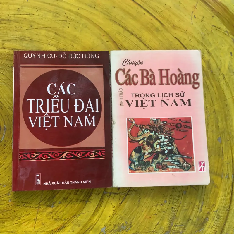 COMBO CÁC TRIỀU ĐẠI VIỆT NAM & CHUYỆN CÁC BÀ HOÀNG TRONG LỊCH SỬ VIỆT NAM 753481