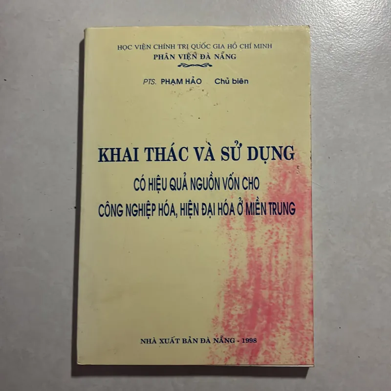 Khai thác sử dụng có hiệu quả nguồn vốn cho công nghiệp hoá, hiện đại hoá… 727036