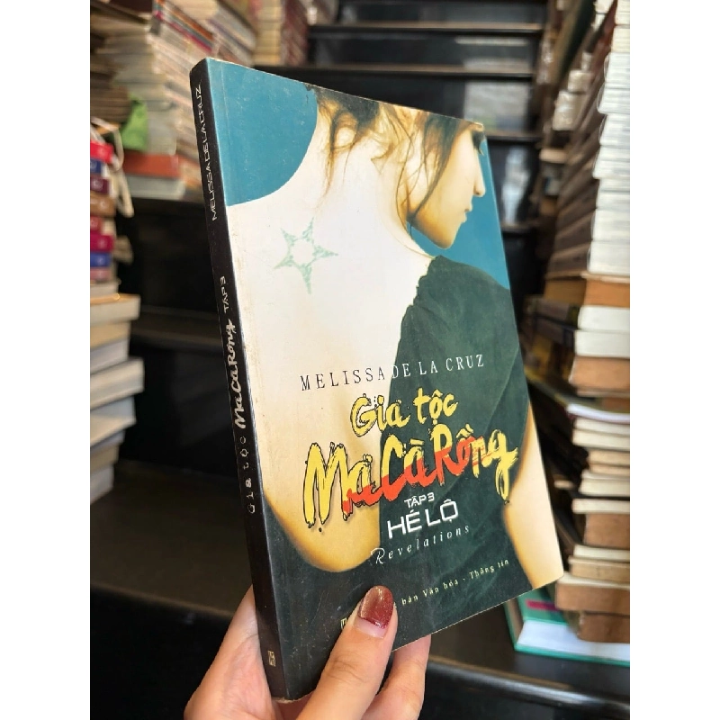 GIA TỘC MA CÀ RỒNG - MELISSA DE LA CRUZ ( TRỌN BỘ ) 121355