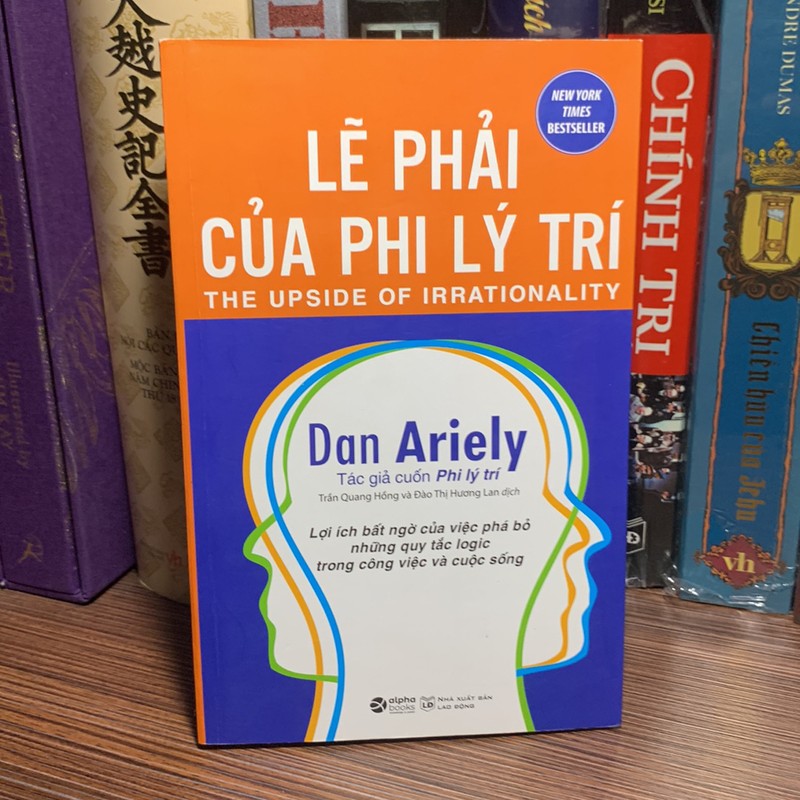 Lẽ Phải Của Phi Lý Trí -Tác giả	Dan Ariely 177714