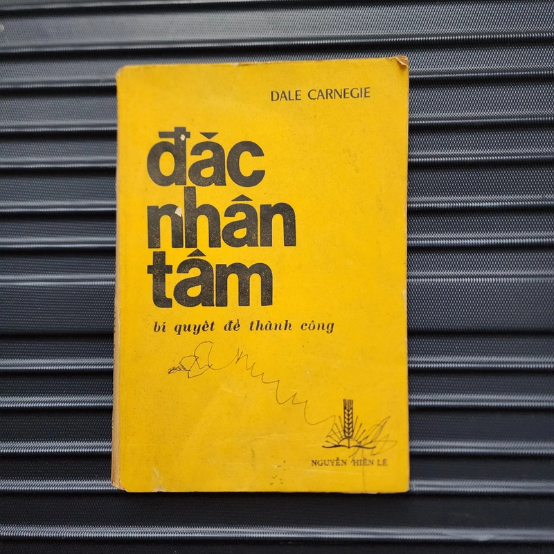 Đắc nhân tâm | Dale Carnegie | Nguyễn Hiến Lê dịch | 1968 474104