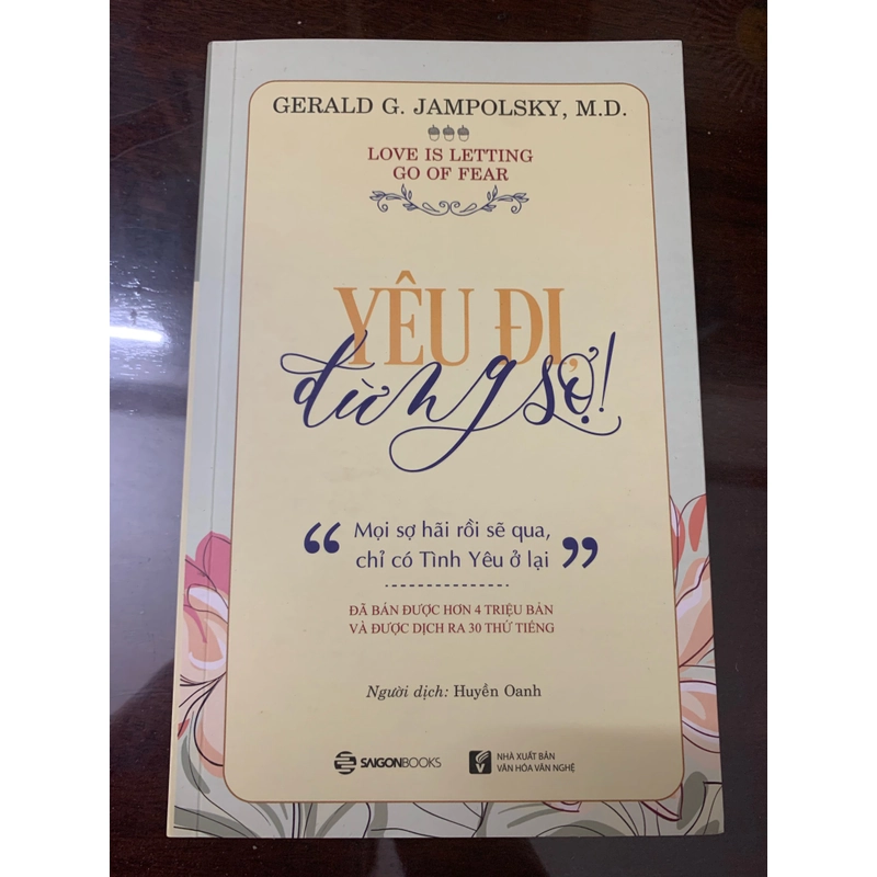 Sách Yêu đi đừng sợ - Gerald G. Jampolsky 290219