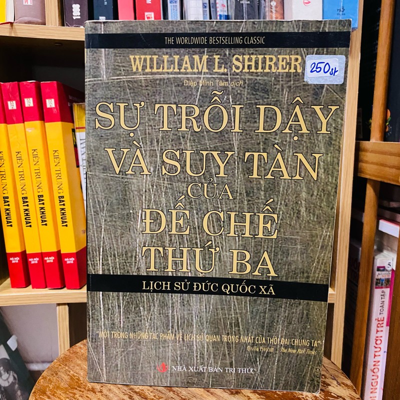 Sự trỗi dậy và suy tàn của đế chế thứ 3 - William L. Shirer#TAKE 143902