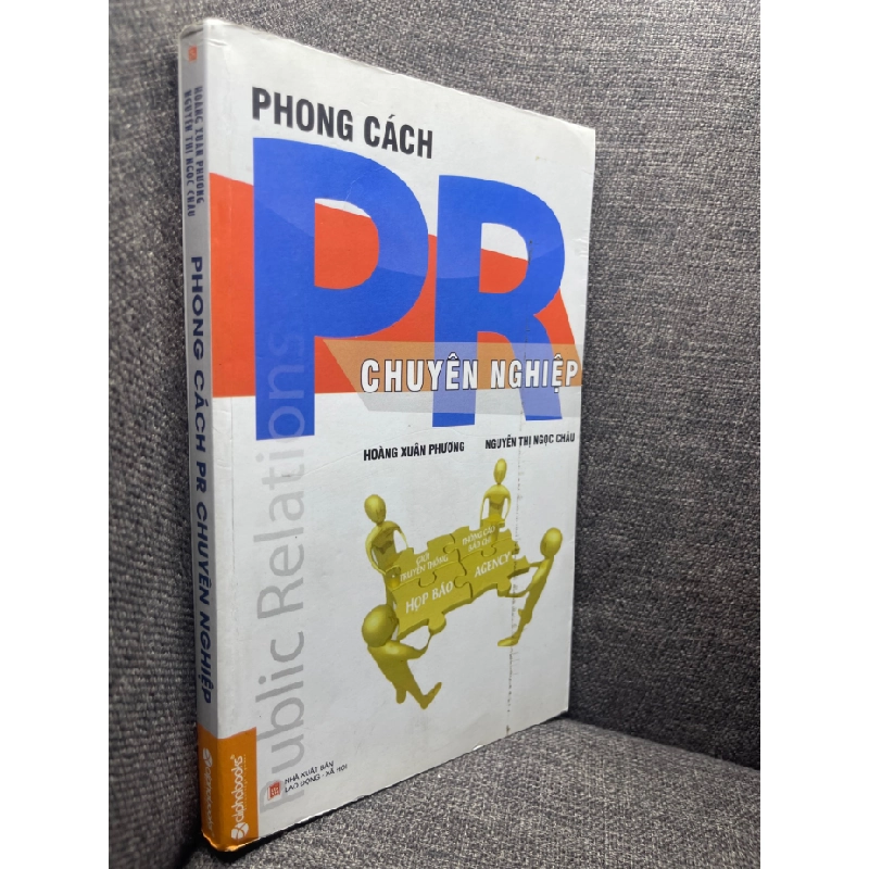 Phong cách Pr chuyên nghiệp Hoàng Xuân Phương Nguyễn Thị Ngọc Châu 2012 mới 80% bẩn nhẹ viền HPB1704 451405