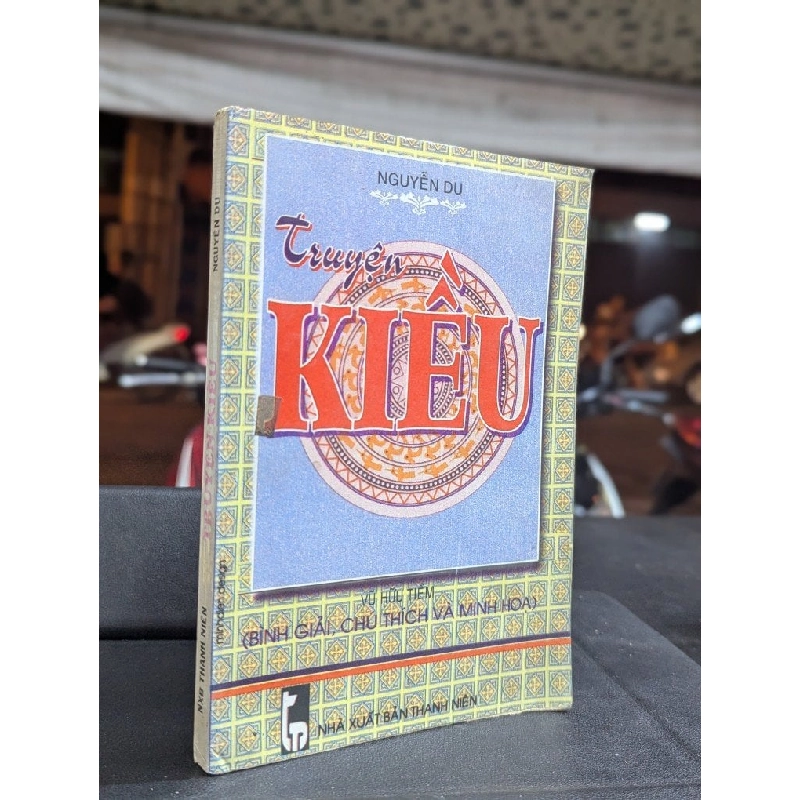 Truyện kiều - Nguyễn Du ( Vũ Hữu Tiềm bình giả chú thích và minh hoạ ) 450350
