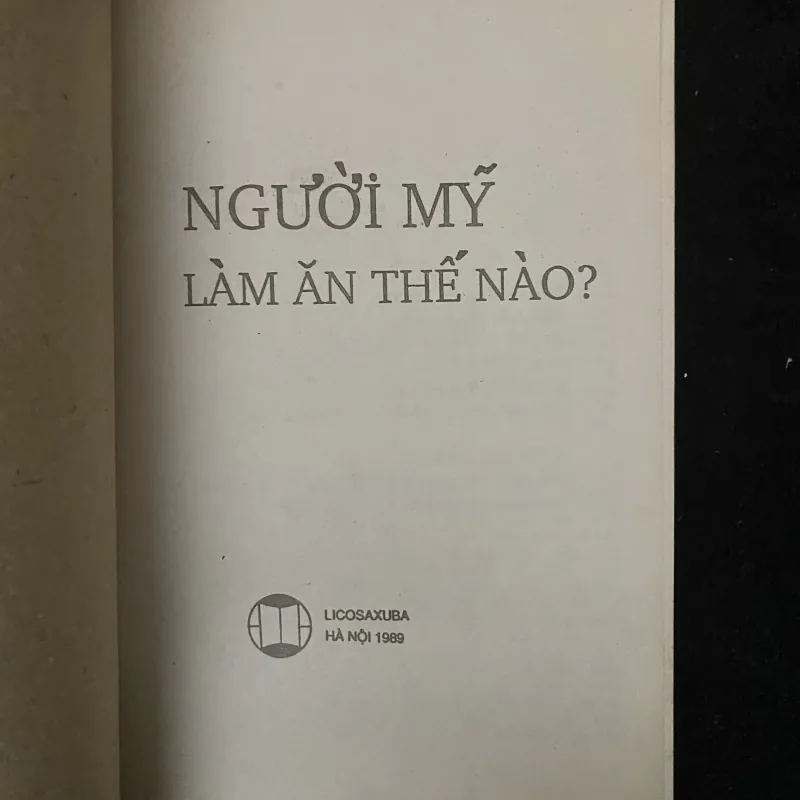 Người Mỹ làm ăn thế nào? ( bìa áo xưa) 1030628