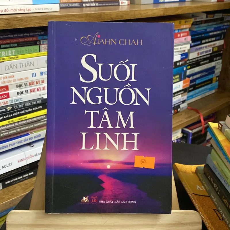 Suối nguồn tâm linh-tác giả Ajahn Chah 970079