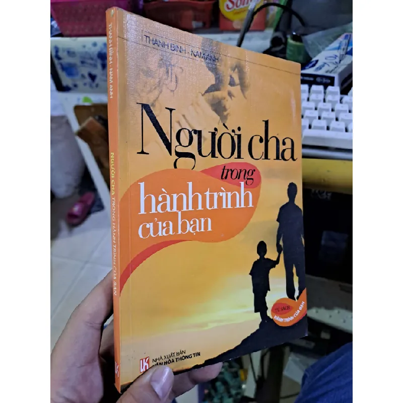 Người cha trong hành trình của bạn - Thanh Bình - Nam Anh VĂN HỌC HCM1008 577365