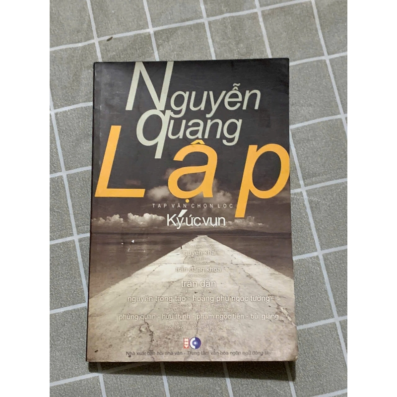 KÝ ỨC VỤN - NGUYỄN QUANG LẬP 543752
