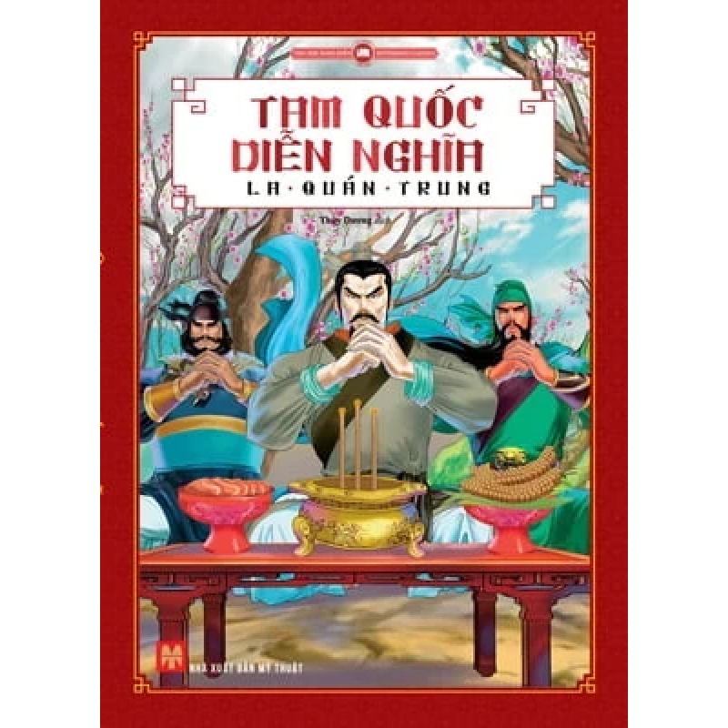 Tam Quốc Diễn Nghĩa - La Quán Trung (Mới 100%) Truyện thiếu nhi, Huy Hoàng - SÁCH ĐẠI HỌC 488649