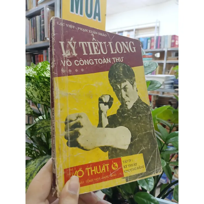 LÝ TIỂU LONG VÕ CÔNG TOÀN THƯ TẬP 4 - LẠC VIỆT, PHẠM XUÂN THẢO biên soạn 735613