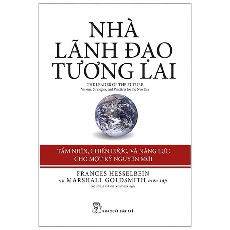 Nhà Lãnh Đạo Tương Lai - Frances Hesselbein, Marshall Goldsmith ASB.PO Oreka-Blogmeo120125 373768
