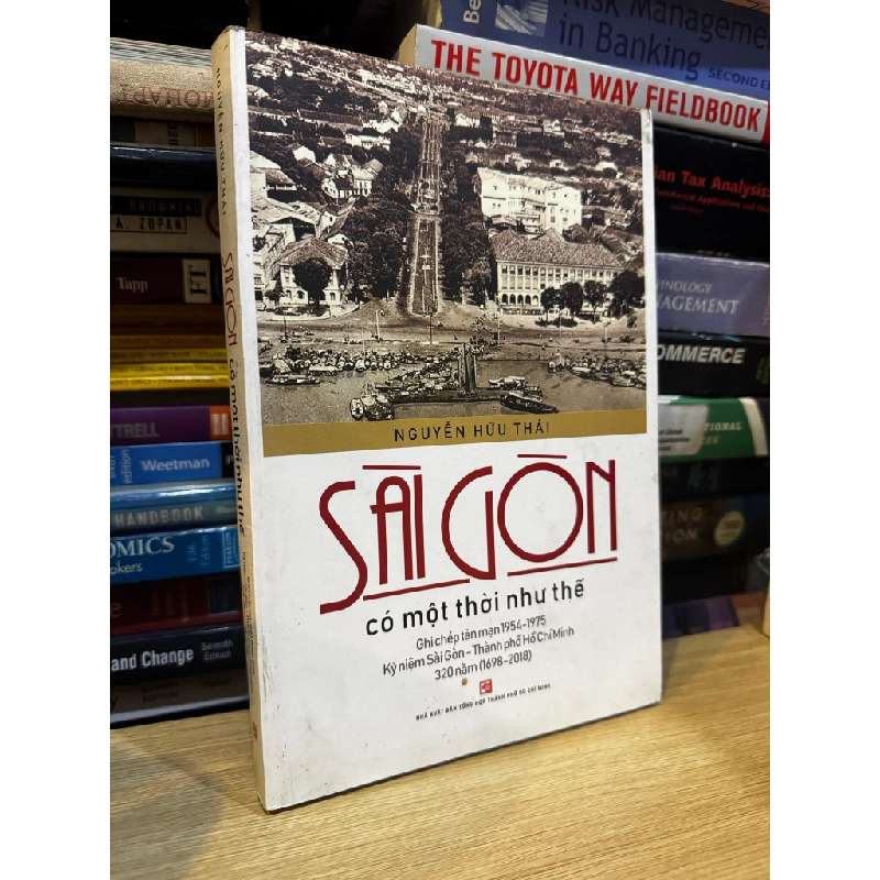 Sài Gòn có một thời như thế - Nguyễn Hữu Thái 476585