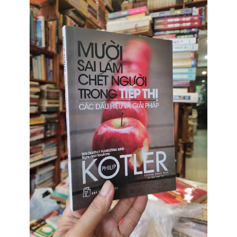 Mười Sai Lầm Chết Người Trong Tiếp Thị - Philip Kotler 126636