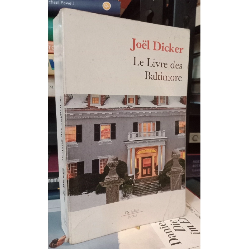 Le Livre des Baltimore - Joel Dicker 449129
