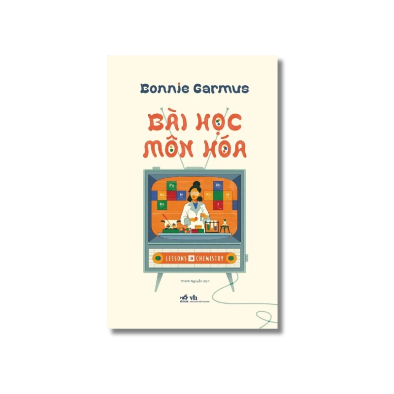 Bài học môn hóa - Bonnie Garmus 724360