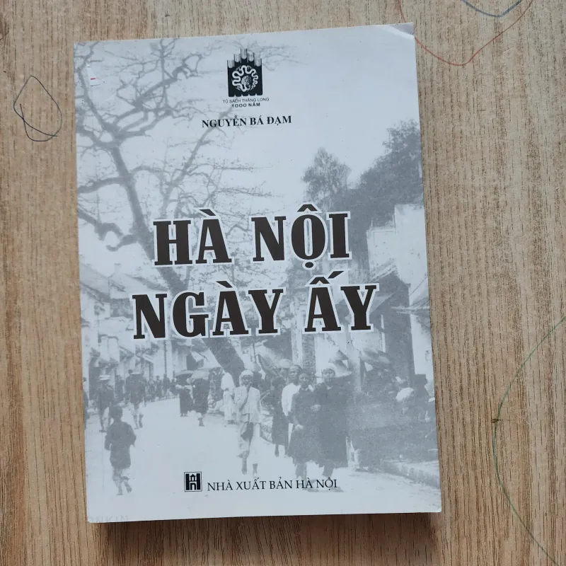 Hà nội ngày ấy | nguyễn bá đạm  1012801