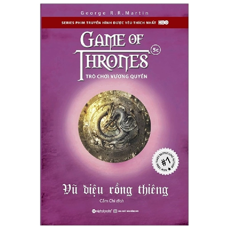 Trò Chơi Vương Quyền 5C - Vũ Điệu Rồng Thiêng (Tái Bản 2016) - George R. R. Martin ASB.PO Oreka Blogmeo 230225 395566
