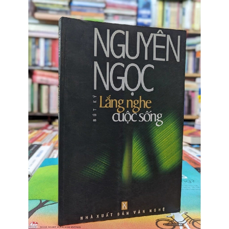 Lắng nghe cuộc sống - Nguyên Ngọc 143993