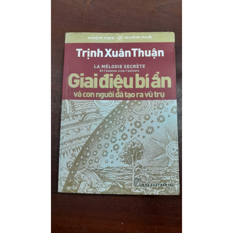 GIAI ĐIỆU BÍ ẨN VÀ CON NGƯỜI ĐÃ TẠO RA VŨ TRỤ 296065