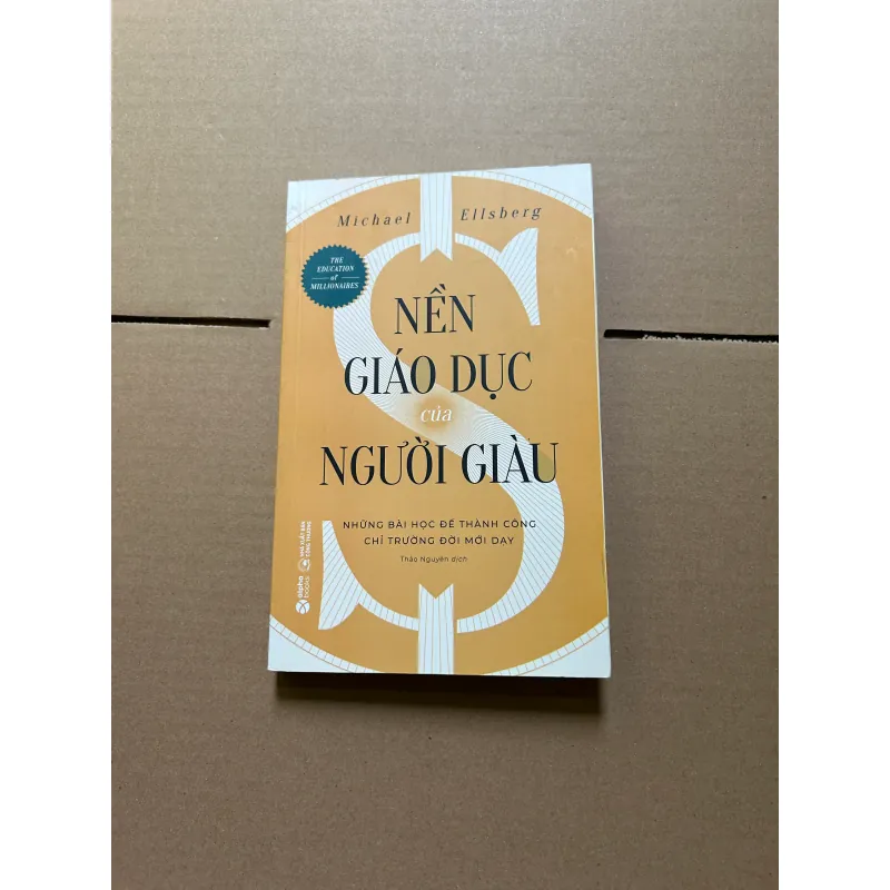Nền giáo dục của người giàu - Micheal Ellsberg 958065