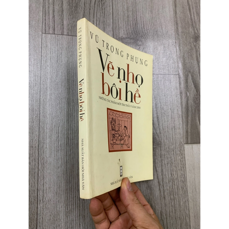 Vẽ nhọ bôi hề - vũ trọng phụng. 999 466035
