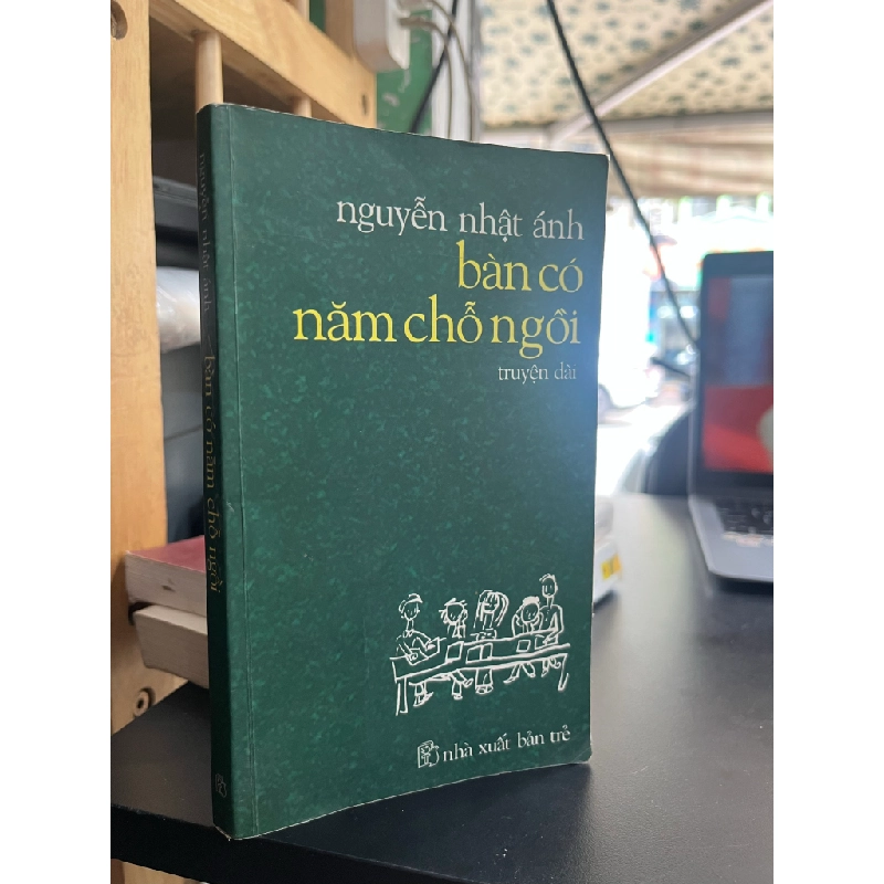 Bàn có năm chỗ ngồi - Nguyễn Nhật Ánh 125551