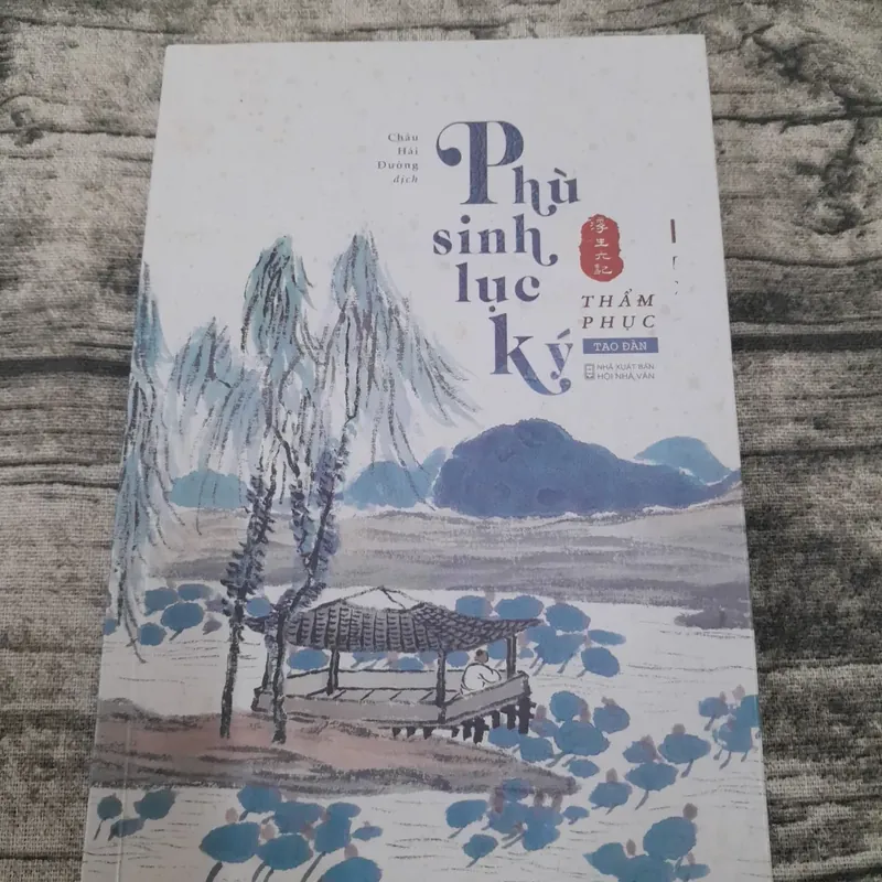 THẨM PHỤC - Phù Sinh Lục Ký . Châu Hải Đường dịch 736230