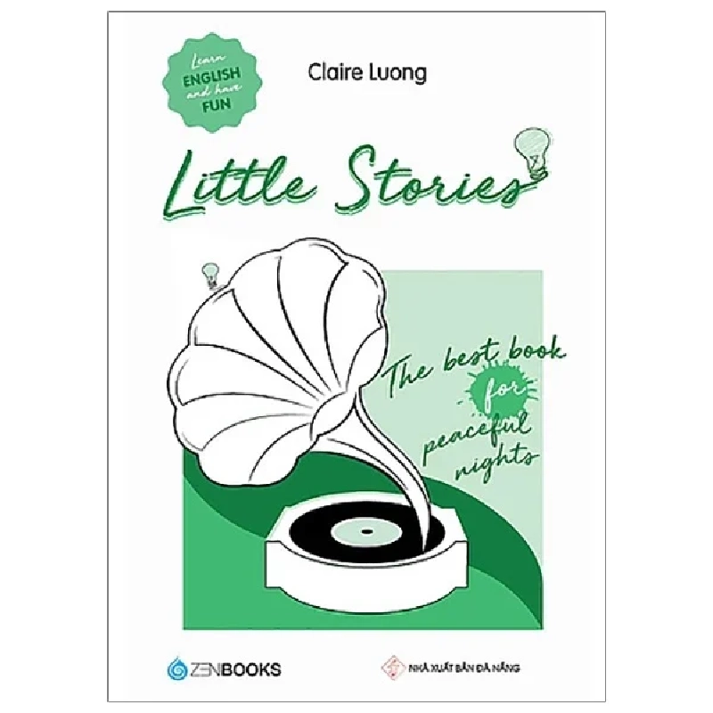 Little Stories - The Best Book For Peaceful Nights - Claire Luong 281279