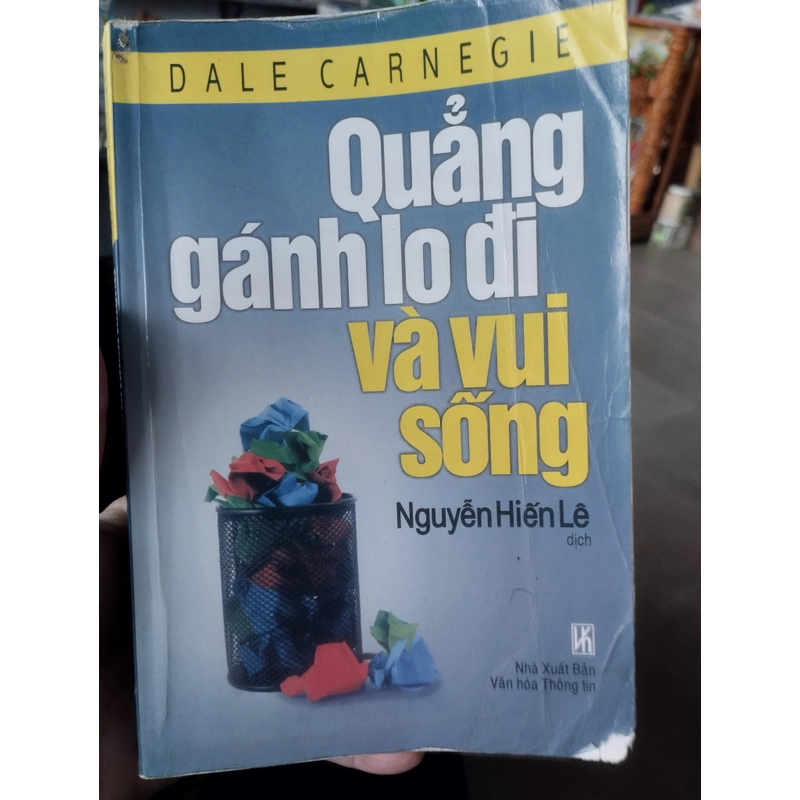 Quẳng Gánh Lo Đi Và Vui Sống

 496452