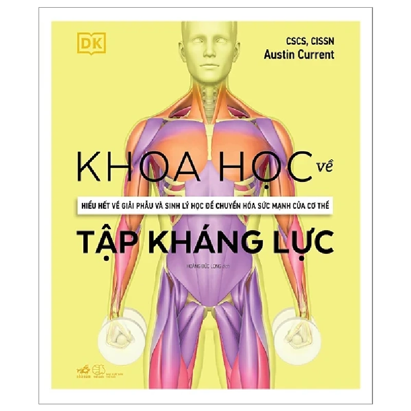 Khoa Học Về Tập Kháng Lực (Bìa Cứng) - Austin Current, DK ASB.PO Oreka-Blogmeo120125 371463