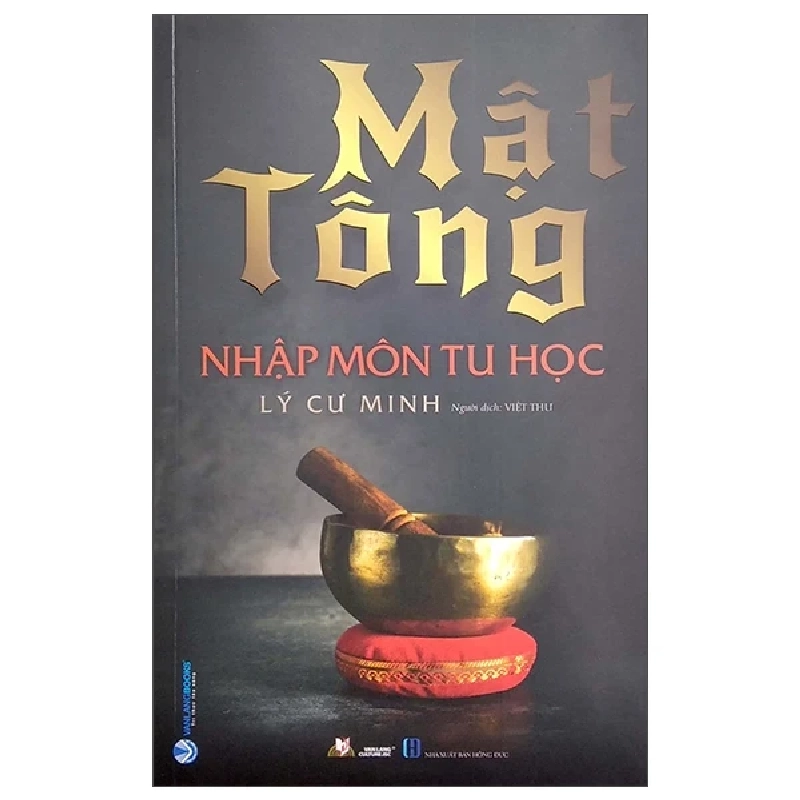 Mật Tông Nhập Môn Tu Học - Lý Cư Minh (Mới 100%) Phật giáo, Văn Lang Books - SÁCH ĐẠI HỌC 483730