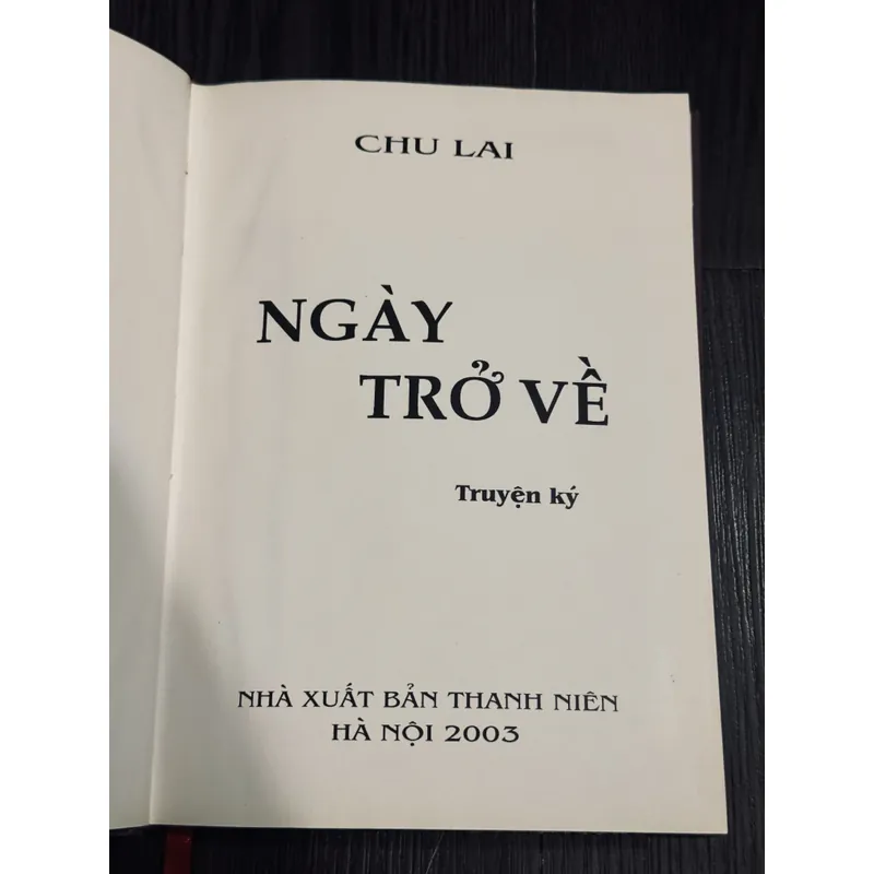 Ngày Trở Về - Chu Lai (bìa cứng, có chữ ký tác giả) 600969