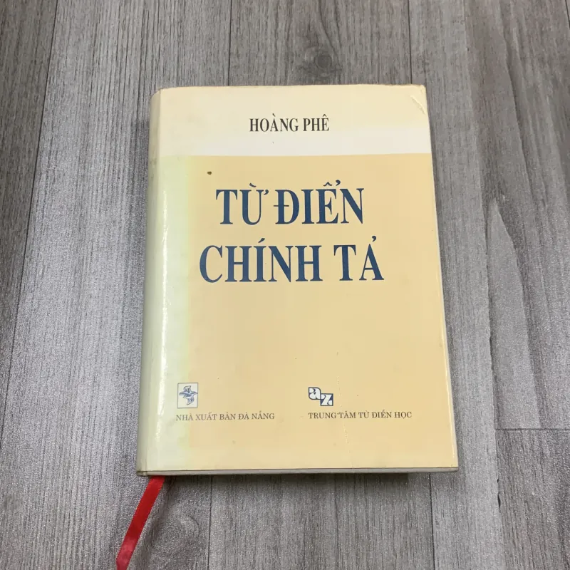 Từ điển chính tả - hoàng phê. 3a3 1012805