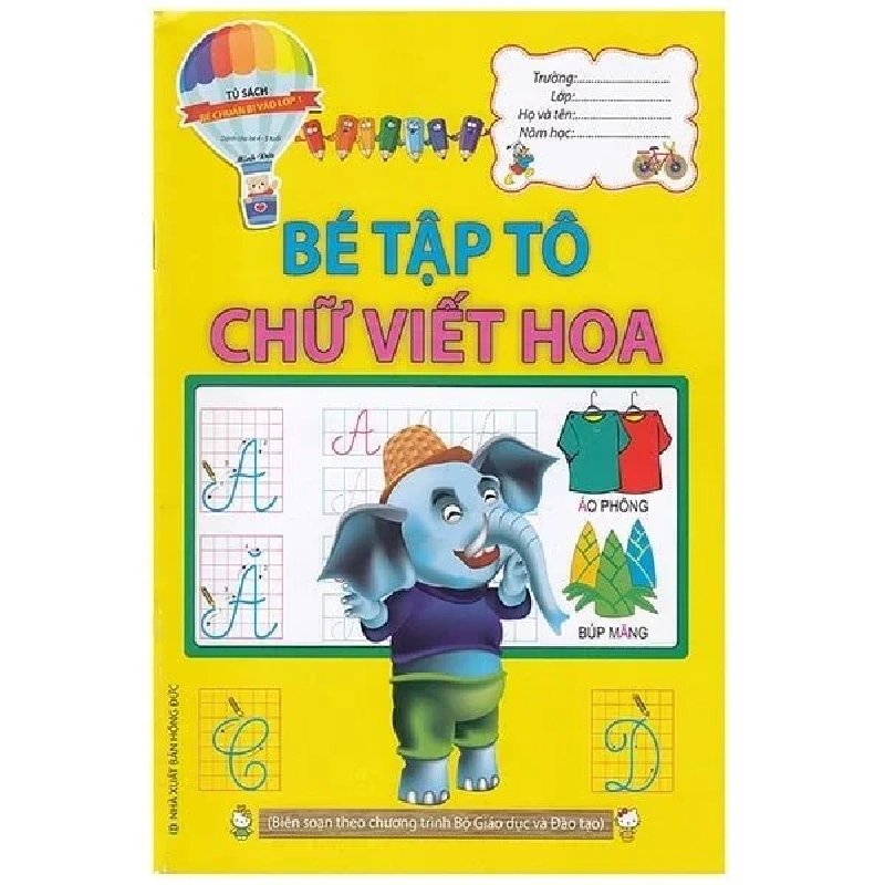 Bé Chuẩn Bị Vào Lớp 1 -Bé Tập Tô Chữ Viết Hoa - Minh Đức 401908