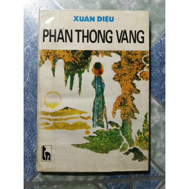 Phấn thông vàng - Xuân Diệu 1000530