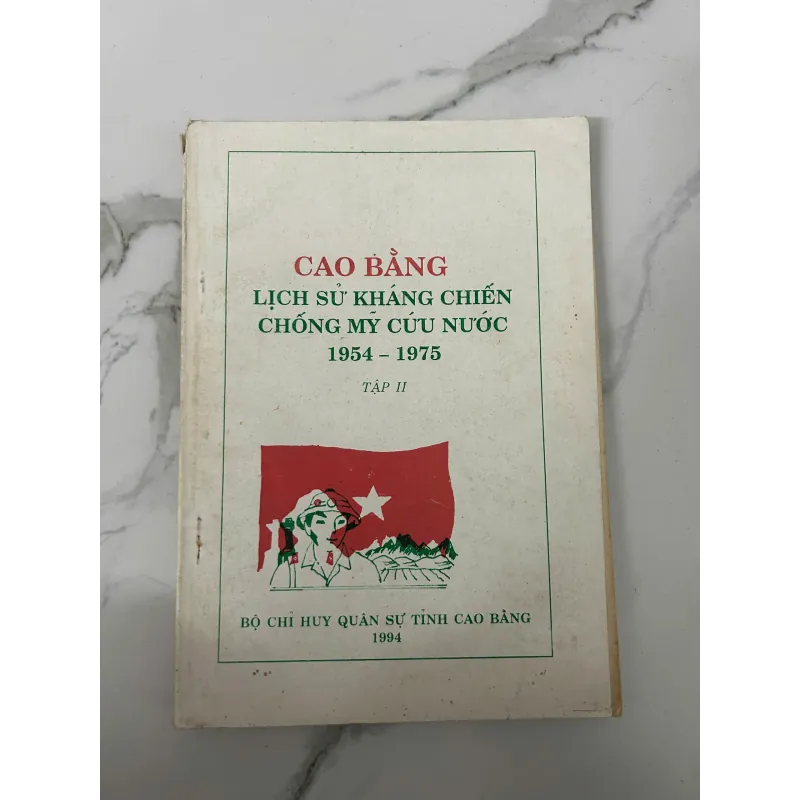 Cao Bằng – Lịch sử kháng chiến chống Mỹ cứu nước (1954–1975), Tập II 758761