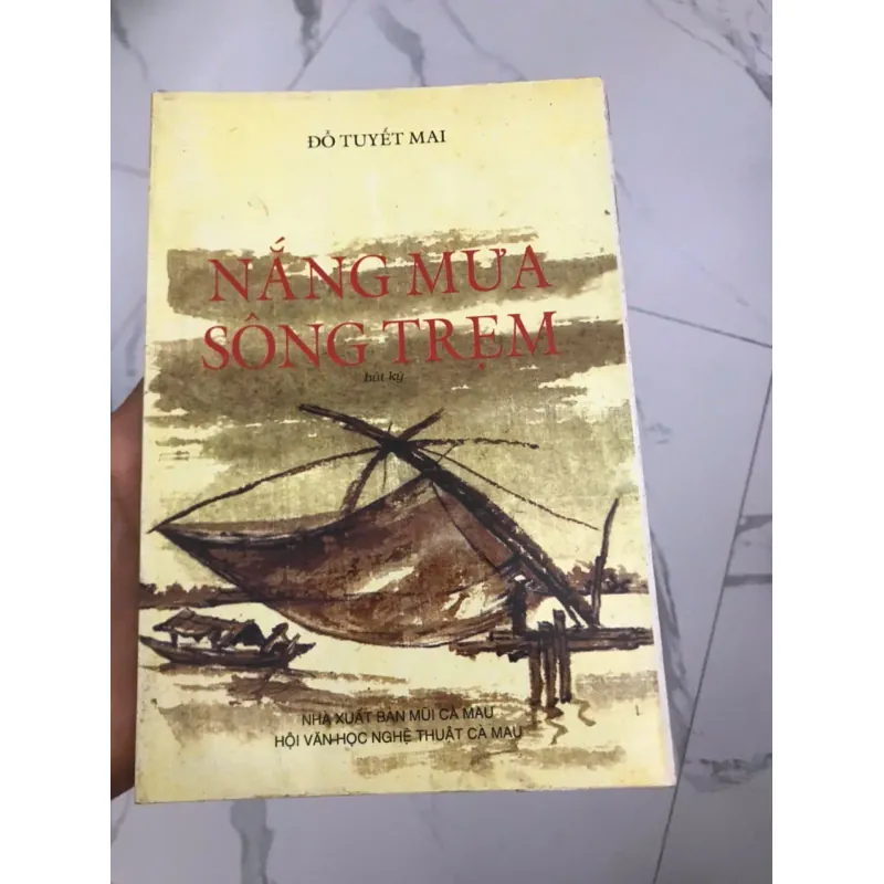 Đỗ Tuyết Mai - Nắng Mưa Sông Trèm (Bút Ký) 602060