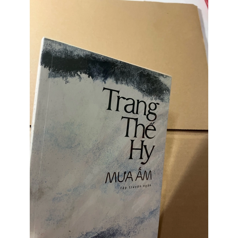 Trang Thế Hy MƯA ẤM 524426