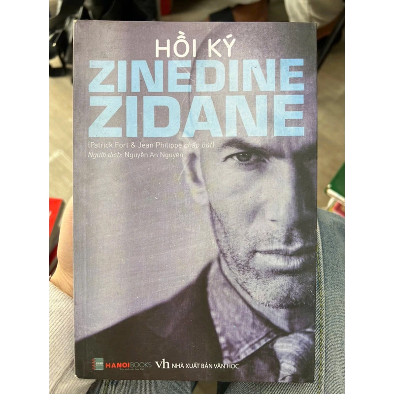 Hồi ký Zinedine Zidane - NXB Văn Học.8 336177