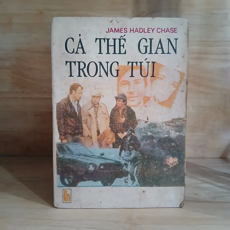 Tiểu Thuyết Trinh Thám - Cả Thế Gian Trong Túi (James Hadley Chase) 593845