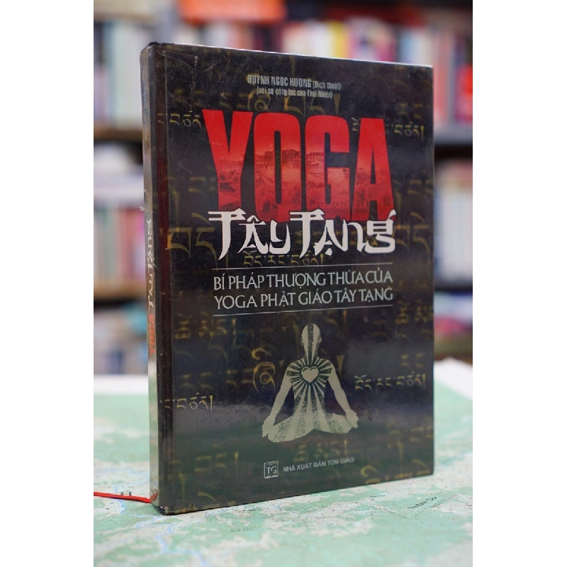 Yoga Tây Tạng - Huỳnh Ngọc Hương & nhóm phiên dịch 127405