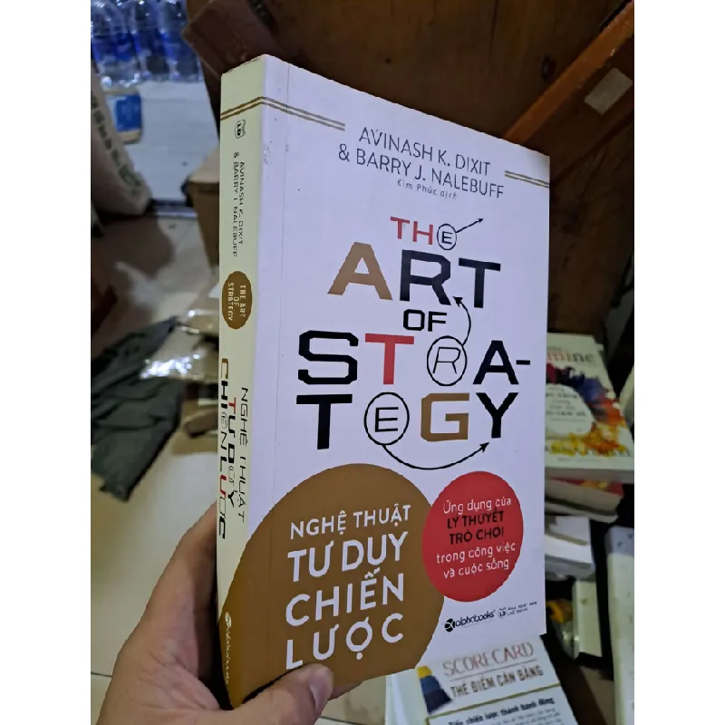The art of strategy - nghệ thuật tư duy chiến lược - Avinash K. Dixit - Barry J. Nalebuff KỸ NĂNG HCM1008 Blogmeo 281125 710809