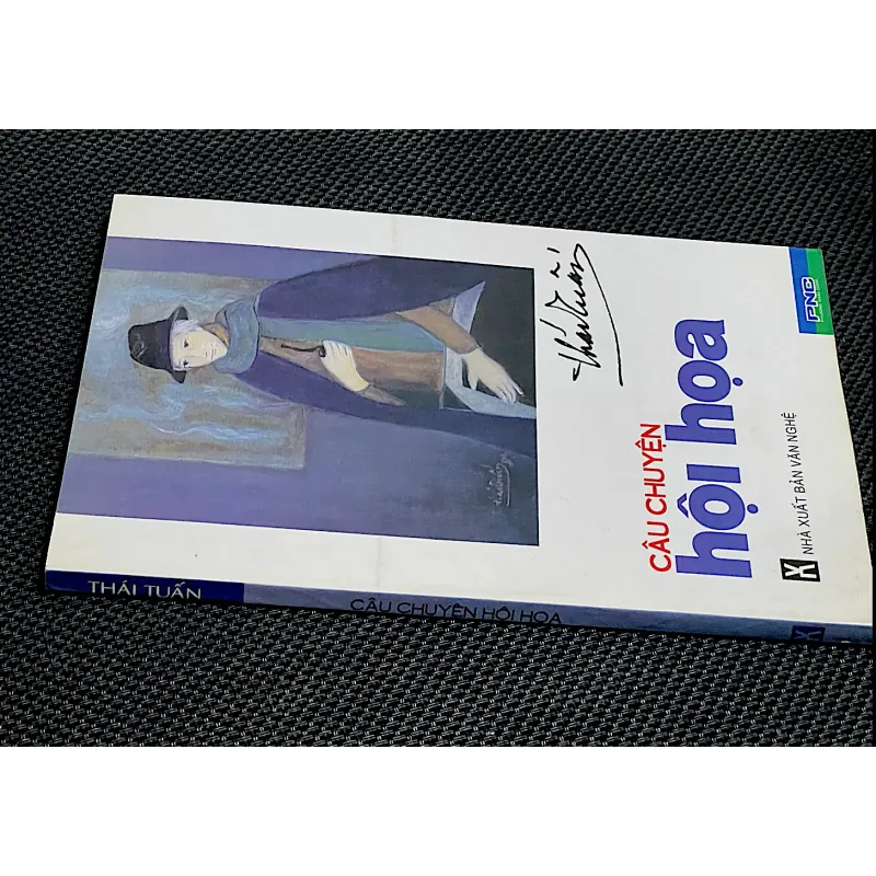 CÂU CHUYỆN HỘI HỌA- THÁI TUẤN 999238