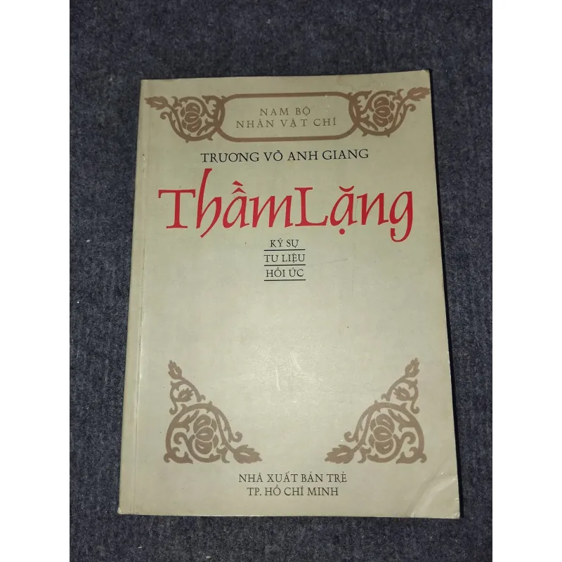 THẦM LẶNG - TRƯƠNG VÕ ANH GIANG 991083