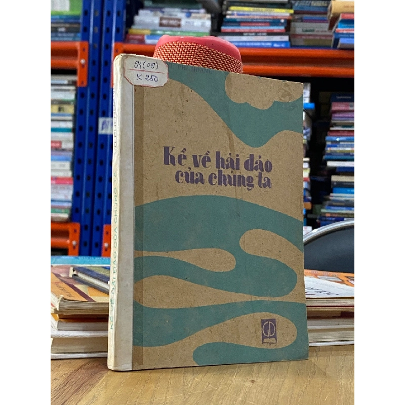 Kể về hải đảo của chúng ta - Vũ Phi Hoàng 308827